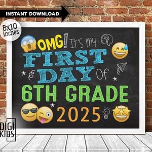 1st day of 6th grade Sign 2025 - first day of school sign - back to school chalkboard photo prop - middle school poster - instant download
