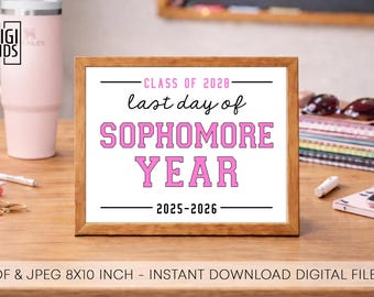 Last day of sophomore year sign 2026 - 10th grade printable sign - last day of 10th grade chalkboard sign - instant download PDF