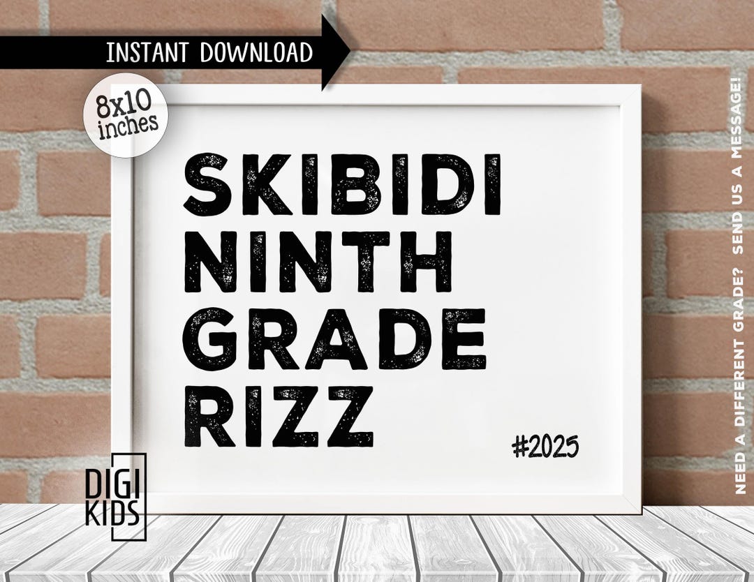 The Rizz Printable 1st Day of School Sign - First Day of 9th Grade Sign 2025 - 9th Grade ...