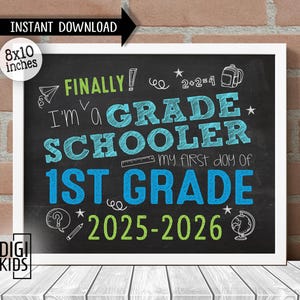 First day of 1st grade sign 2025 - 1st day of school sign - 1st grade school printable - Back to school photo prop - instant download