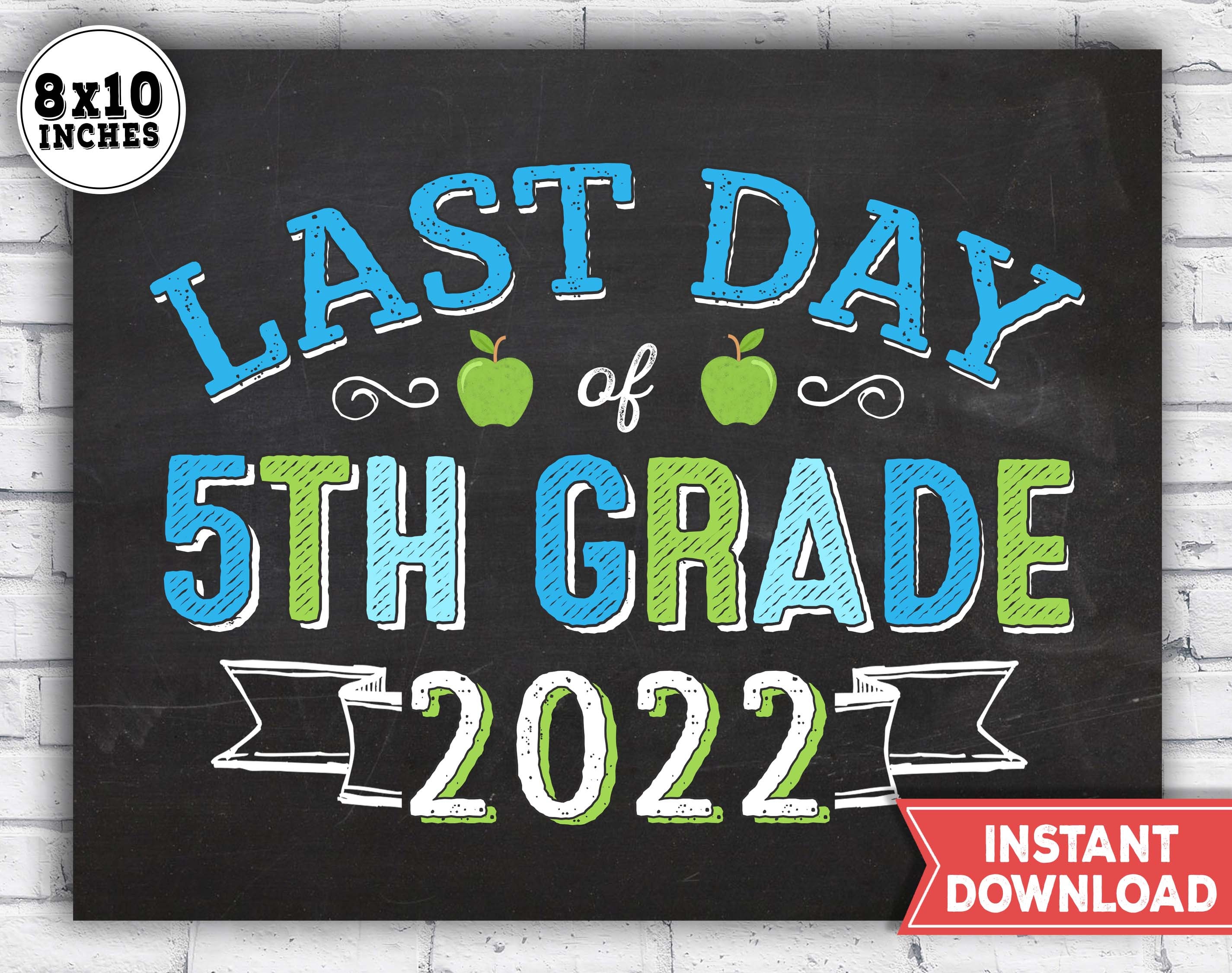 last-day-of-5th-grade-sign-last-day-of-school-sign-2022-etsy-france