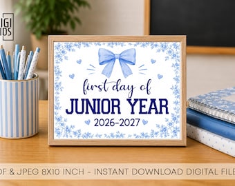 First day of 11th grade sign - Printable 1st day of Junior year photo prop - Blue bows high school digital Instant download - 2026