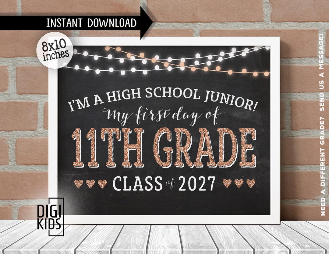 1st Day of 11th Grade Sign 2025 - First Day of Junior Year - Class of ...