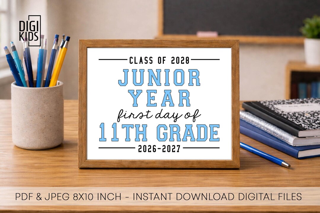 First Day of Junior Year Printable Sign - High School Junior Sign - 1st ...