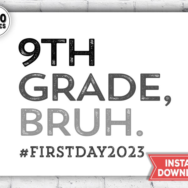 First day of ninth grade first day of school printable etsy