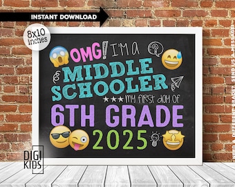 1st day of middle School Sign 2025 - 1st day of 6th grade sign - back to school chalkboard photo prop - instant download