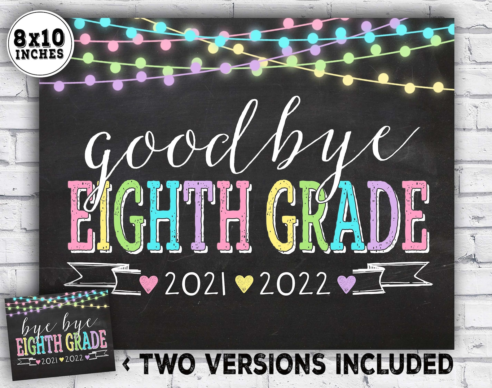 last-day-of-8th-grade-sign-last-day-of-school-sign-2021-2022-etsy