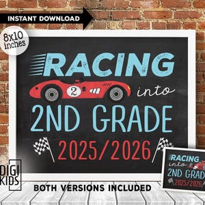 First day of 2nd grade sign 2025 - 1st day of school sign - Racing into 2nd grade - Vintage race car chalkboard sign - instant download