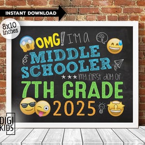 1st day of middle School Sign 2025 - 1st day of 7th grade sign - back to school chalkboard photo prop - instant download