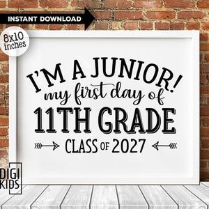 First day of junior year sign - 1st day of high school 2025-2026 - Junior first day of school sign - Junior class of 2027 sign