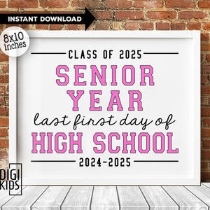 Cartel imprimible del primer día del último año de secundaria - Cartel del último año de secundaria - Primer día de clases 2024 - Clase 2025 - Descarga digital instantánea