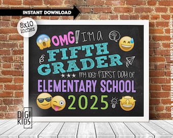 1st day of 5th grade Sign 2025 - LAST first day of elementary school - first day of school chalkboard photo prop - emoji instant download