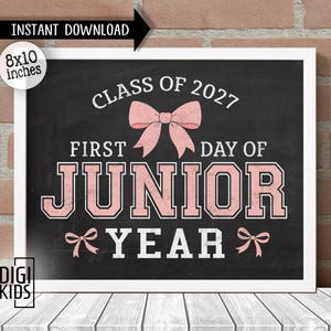 First day of junior year sign - 1st day of high school 2025-2026 - Junior first day of school sign - Junior class of 2027 sign