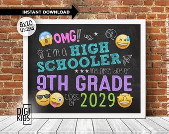 1st day of High School Sign 2025 - First Day of Freshman year - Class of 2029 Chalkboard - 1st day of 9th grade back to school photo prop