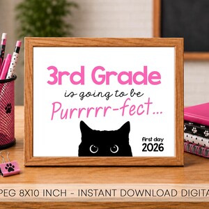 Letrero del primer día de 3er grado 2026 - Letrero del primer día de clases - Gato perfecto de 3er grado - Imprimible de regreso a clases - Descarga instantánea