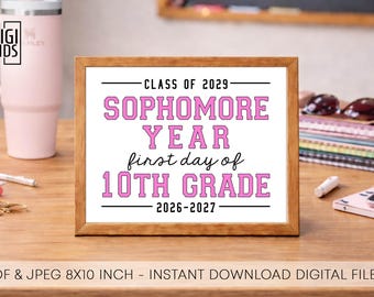 First day of sophomore year printable sign - High School sophomore Sign - 1st day of school 2026- class of 2029 - Instant Digital Download