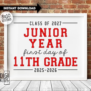 First day of junior year printable sign - High School junior Sign - 1st day of school 2025- class of 2027 - Instant Digital Download RED