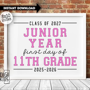 First day of junior year printable sign - High School junior Sign - 1st day of school 2025  class of 2027 - Instant Digital Download