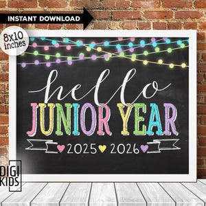 1st day of junior year sign - 1st day of school signs printable - hello junior year sign 2025 - back to school sign printable - chalkboard