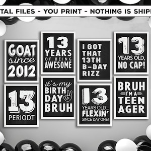 Placas para imprimir de 13º aniversário - Decorações para festa de 13º aniversário - BRUH, acessórios para fotos de quadro-negro "É meu aniversário" - Arquivos para download instantâneo "Faça você mesmo"