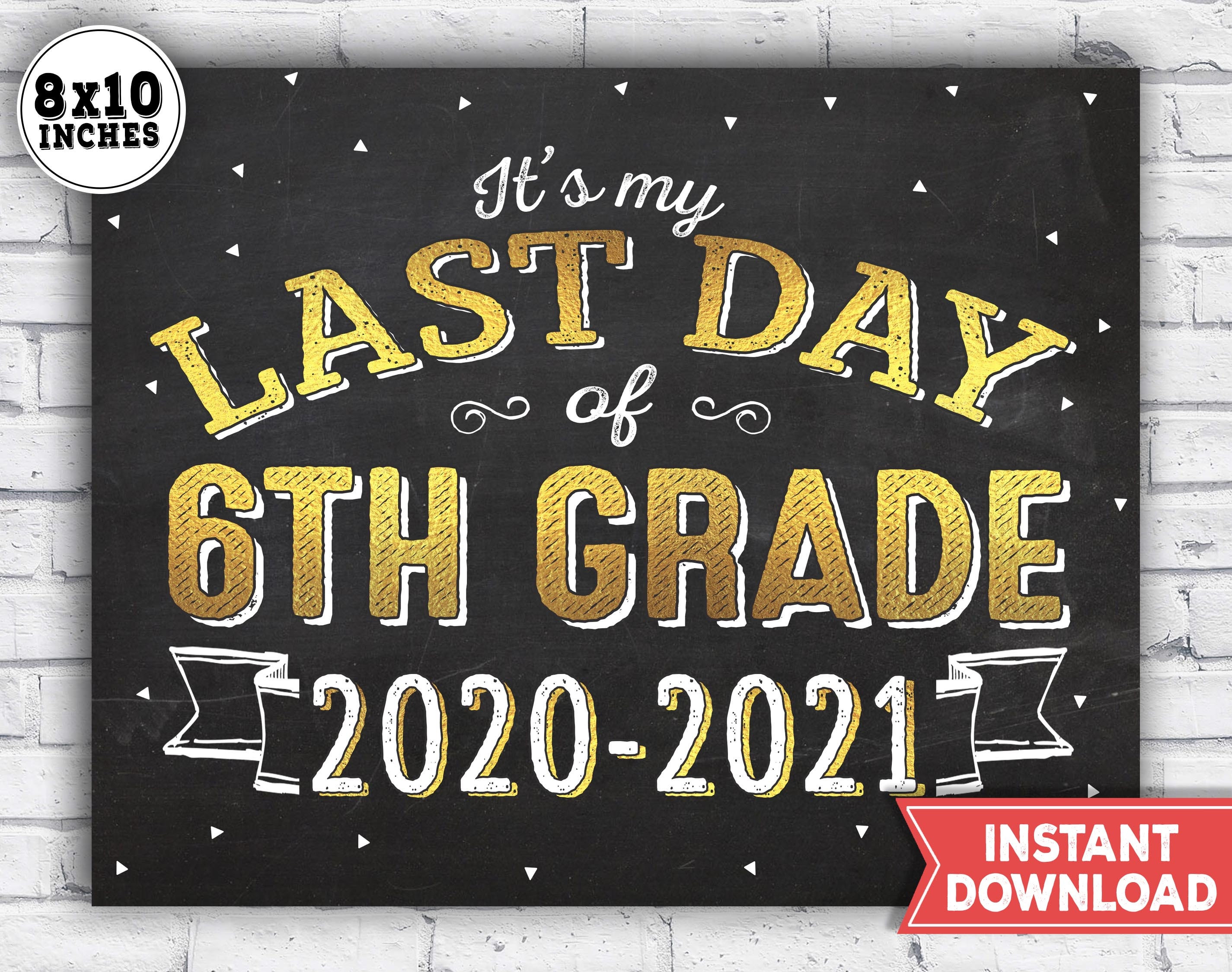 last-day-of-6th-grade-sign-2021-last-day-of-school-printable-etsy