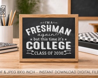 First day of college sign - 1st day of college freshman year 2026 - freshman first day of college sign - instant download chalkboard