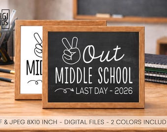 Peace out Mittelschule Schild 2026 - Letzter Tag des Mittelschulabschlusses - 8te Klasse Fotorequisite - Sofort Download Poster