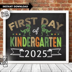 First day of kindergarten printable sign - boys 1st day of school - Dinosaurs 1st Day of School Signs - kindergarten 2025 - instant download