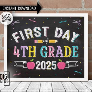 4th grade first day of school sign 2025 - Printable 4th grade Chalkboard - back to school photo prop - Instant Download