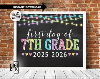 Letrero para el primer día de séptimo grado 2025 - Imprimible para el primer día de séptimo grado - Pizarra para fotos de regreso a clases - Letrero imprimible de descarga instantánea