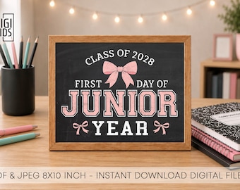 First day of junior year sign - 1st day of high school 2026 - Junior first day of school sign - Junior class of 2028 sign