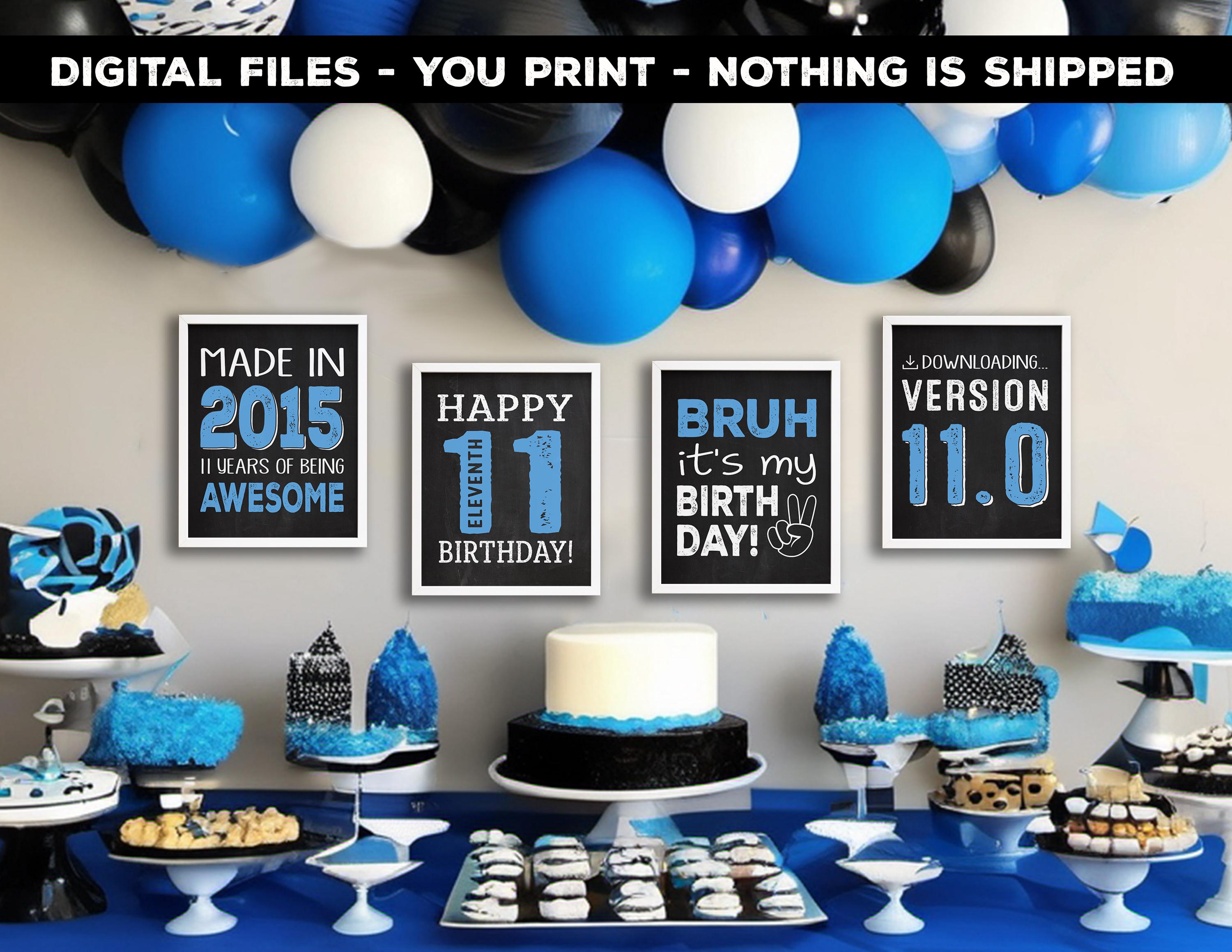 11th Birthday Printable Signs - 11th Birthday Party Decorations - BRUH