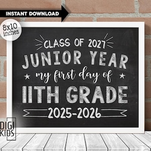 First day of junior year sign - 1st day of high school 2025-2026 - Junior first day of school sign - Junior class of 2027 sign