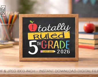 Last day of school sign 2026 - Last day of 5th grade sign - Printable fifth grade sign - Schools out for summer poster- Instant download