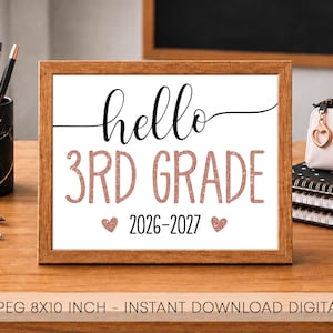 Placa para o primeiro dia do 3º ano - Placa imprimível "Olá, 3º ano" 2026 - Placa imprimível para o primeiro dia de aula - Adereço para foto de volta às aulas do 3º ano