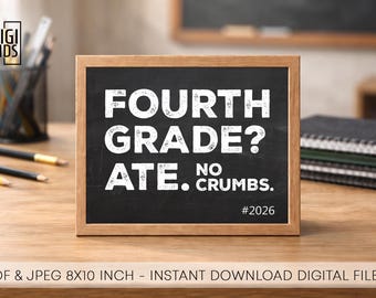 4.º grado - Letrero de último día de clases - Letrero imprimible de fin de curso 2026 - Descarga digital instantánea de última hora