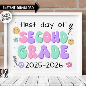 First day of 2nd grade sign - First Day of School Sign 2025 - Printable 2nd grade Sign - Digital Instant Download