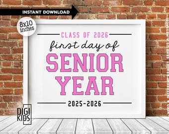 Letrero imprimible para el primer día del último año de secundaria - Letrero para estudiantes de último año de secundaria - Primer día de clases 2025 - Clase 2026 - Descarga digital instantánea
