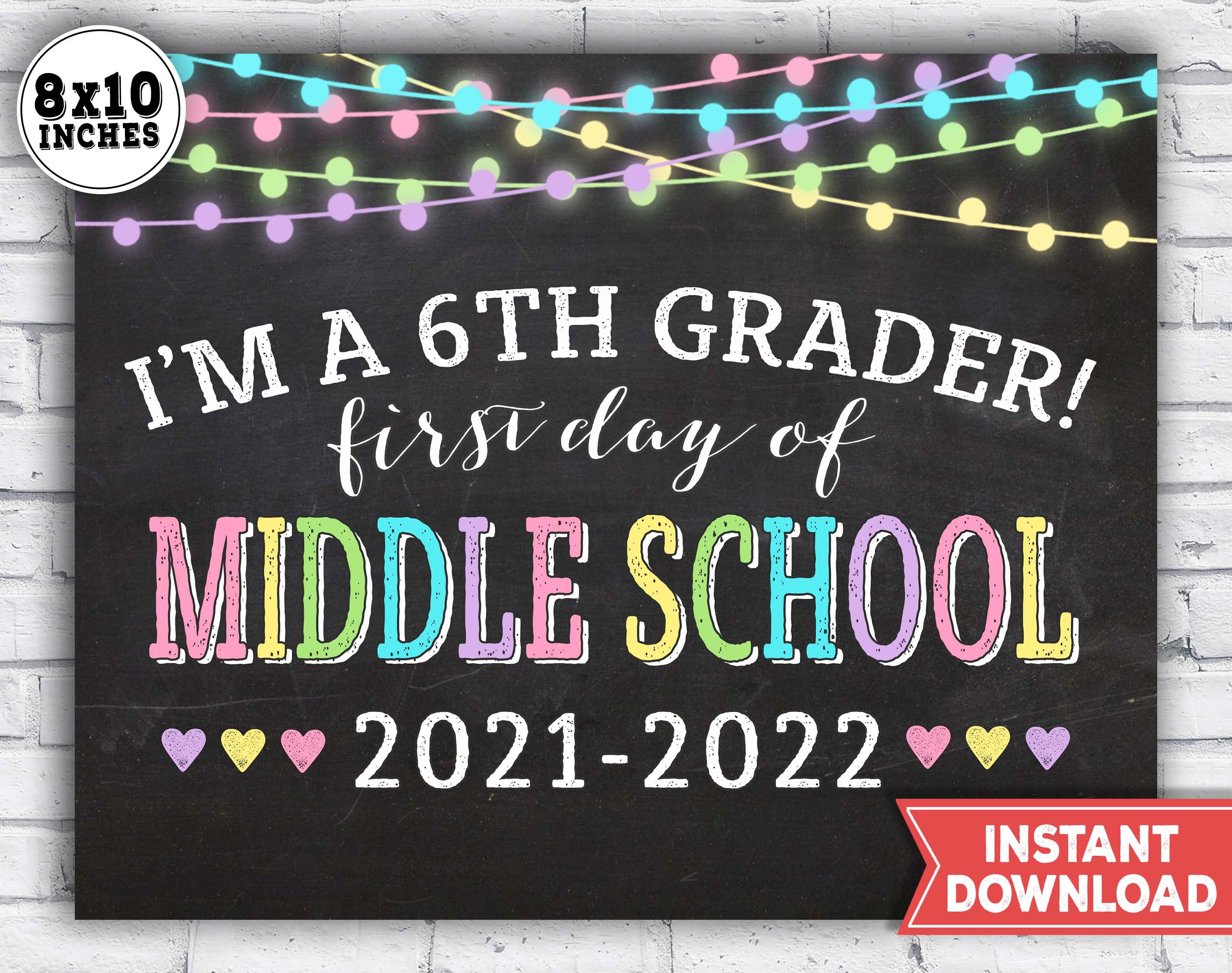 1st day of middle School Sign 2021 first day of 6th grade Etsy