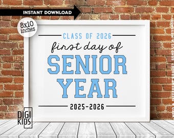 Letrero imprimible para el primer día del último año de secundaria - Letrero para estudiantes de último año de secundaria - Primer día de clases 2025 - Clase 2026 - Descarga digital instantánea