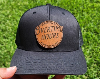 Overtime Hours Bullshit Pay| Adult/Teen | Custom Adult Snapback Hat | Personalized Name Hat|Flat Bill | Colors|Vegan Leather| Oliver Anthony