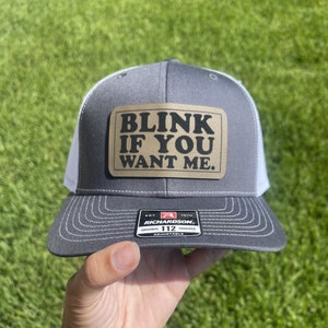 Blink if You Want Me | Adult/Teen | Custom Adult Snapback Hat | Personalized Name Hat | Flat Bill | Colors | Vegan Leather| fonts| Trucker