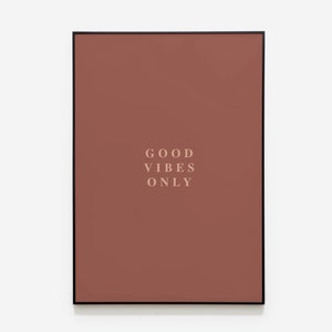 Cartel de las buenas vibraciones, impresión de arte de pared, descarga instantánea, póster de buenos días, cita imprimible, arte de la pared del baño, decoración del dormitorio, minimalista