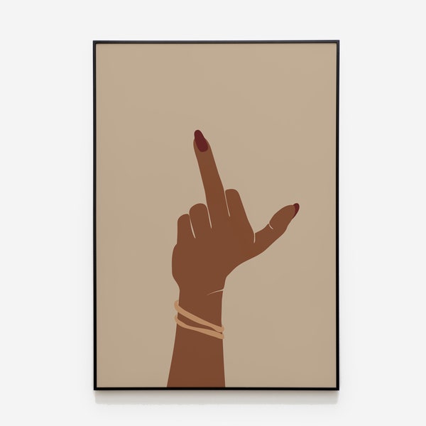 Middle Finger Art Print, Abstract Hand Art Print, INSTANT DOWNLOAD, Empowerment Print, Boho Wall Art, Mid Century Wall Art,Abstract Wall Art
