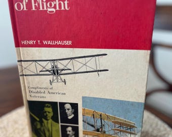 Vintage Pioneers Of Flight Book, Pioneers Of Flight, Vintage Pilots, Pilots, Pilots Books.
