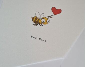 Bee Mine Valentines/Galentines Day Card. Handmade Card. Free Delivery. Blank Card. Card for Him/Her. A6 card. Cute/Funny Handmade Card