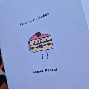 Feliz Cumpleanos comer pastel, happy birthday, eat cake, Spanish birthday card, handmade, funny card, free delivery uk, card for her/him