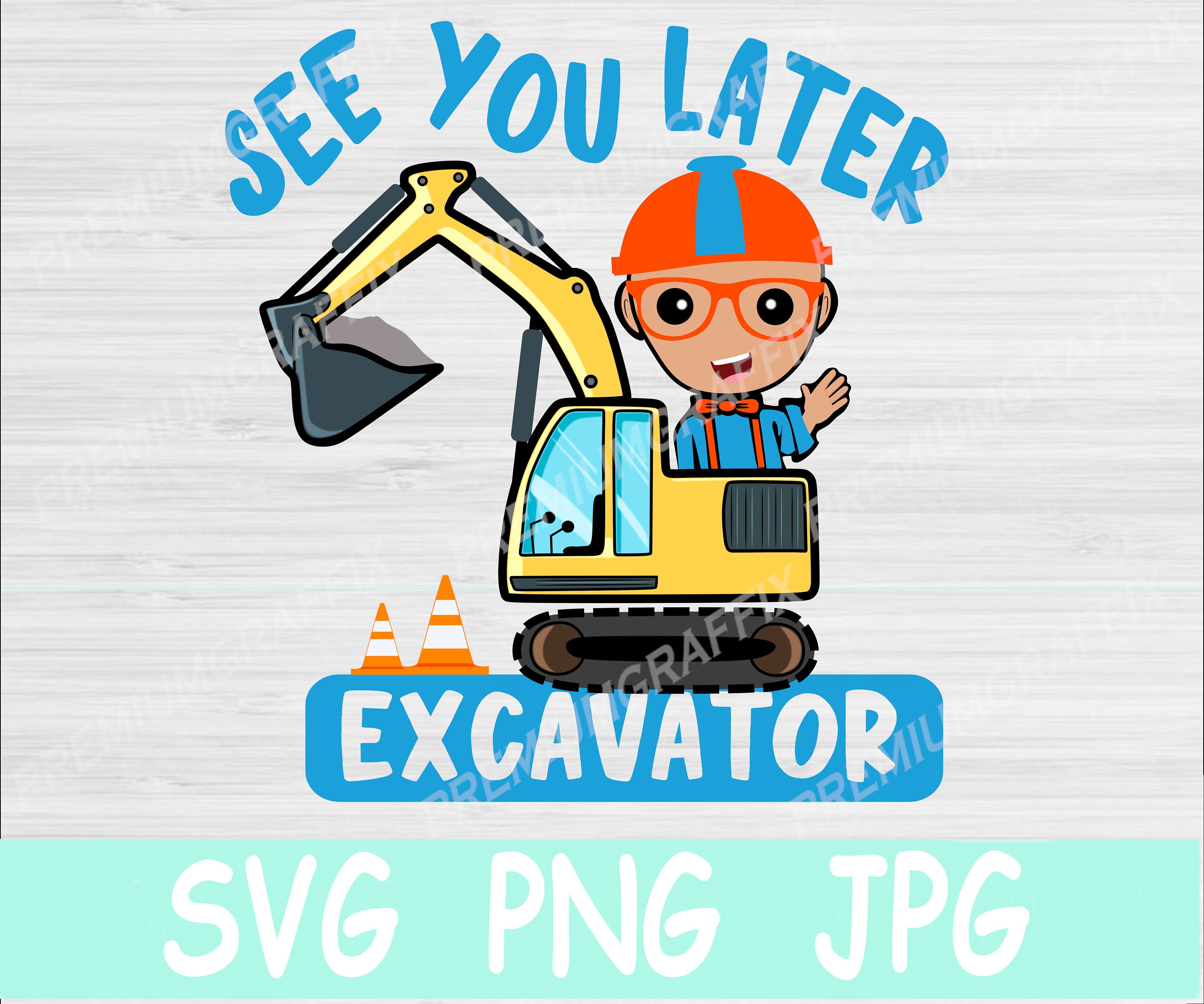 Blippie Inspired - See You Later Excavator - Blippi, Blippi Kids, Bli…