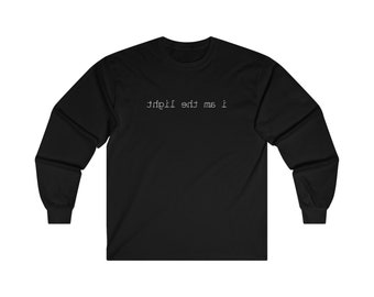 i am the light (mirrored) - 100% cotton structured long sleeve tee