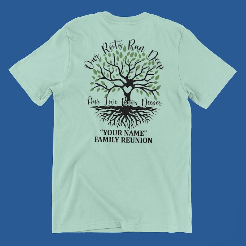 Our Roots Run Deep Adult Unisex Family Reunion T-shirt - Etsy
